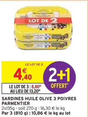 Intermarché SARDINES HUILE OLIVE 3 POIVRES PARMENTIER offre