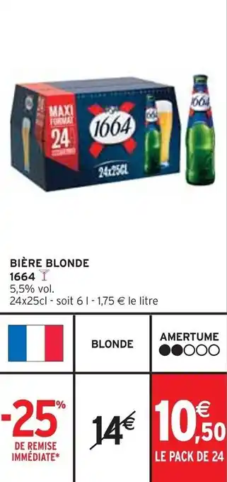Intermarché BIÈRE BLONDE 1664 offre