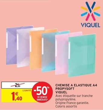 Intermarché CHEMISE A ELASTIQUE A4 PROPYSOFT VIQUEL offre