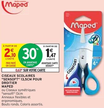 Intermarché CISEAUX SCOLAIRES "SENSOFT" 13,5CM POUR DROITIER MAPED offre