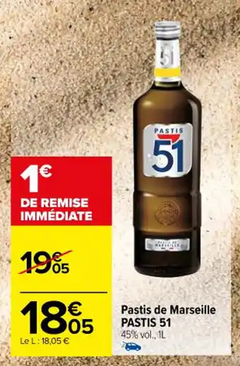 Carrefour Pastis de Marseille PASTIS 51 offre