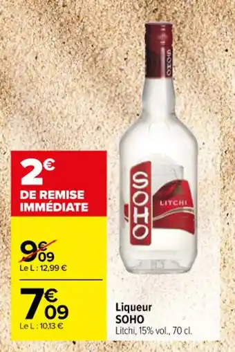 Carrefour Liqueur SOHO offre