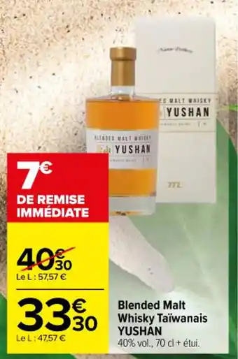 Carrefour Blended Malt Whisky Taïwanais YUSHAN offre