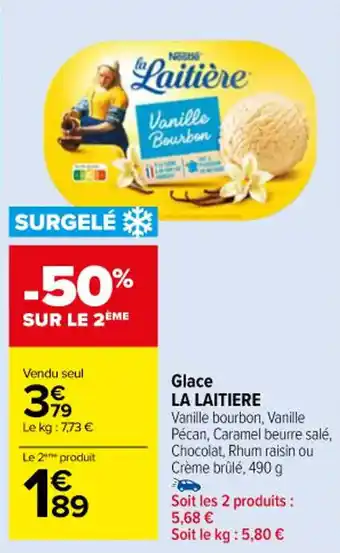 Carrefour Glace LA LAITIERE offre