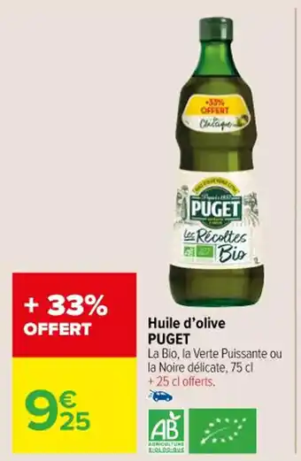 Carrefour Huile d'olive PUGET offre