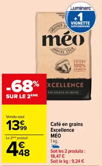 Carrefour Café en grains Excellence MÉO offre