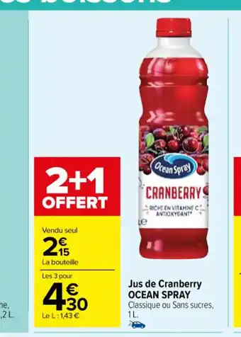 Carrefour Jus de Cranberry OCEAN SPRAY Classique ou Sans sucres, offre