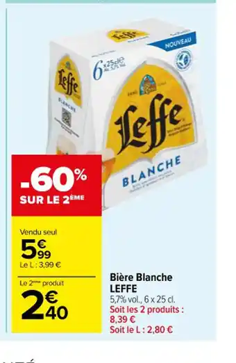 Carrefour Bière Blanche LEFFE offre