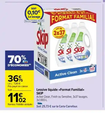 Carrefour Lessive liquide <<Format Familial>> SKIP offre