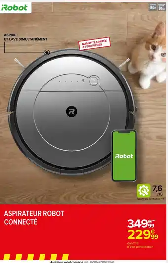 Carrefour ASPIRATEUR ROBOT CONNECTÉ offre