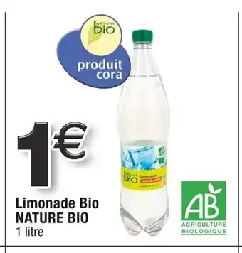 Cora x Carrefour Limonade Bio NATURE BIO offre
