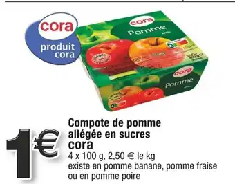 Cora x Carrefour Compote de pomme allégée en sucres offre