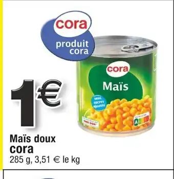 Cora x Carrefour Maïs doux cora offre