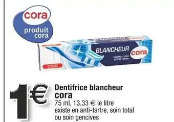 Cora x Carrefour Dentifrice blancheur cora offre