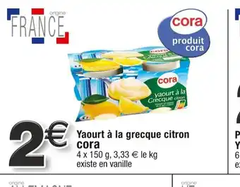 Cora x Carrefour Yaourt à la grecque citron cora offre