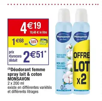 Cora x Carrefour (3) Déodorant femme spray lait & coton MONSAVON offre