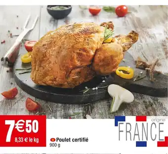 Cora x Carrefour Poulet certifié 900 g offre