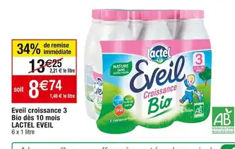 Cora x Carrefour Eveil croissance 3 Bio dès 10 mois LACTEL EVEIL offre