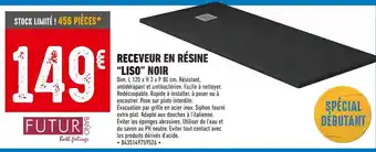 Brico Cash Futur bath feeking receveur en résine “liso” noir offre