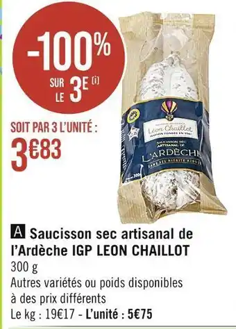 Casino Supermarchés Leon chaillot saucisson sec artisanal de l’ardèche igp offre