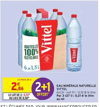 Intermarché Vittel eau minérale naturelle offre