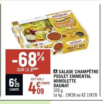Spar Daunat salade champêtre poulet emmental mimolette offre