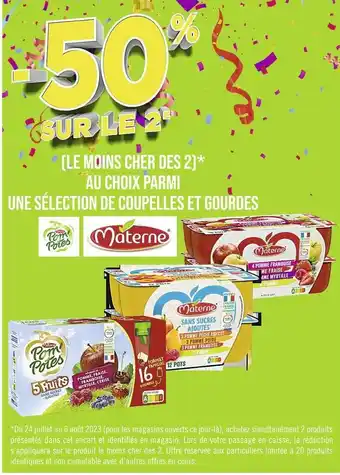 Casino Supermarchés Materne/pom'potes -50% sur le 2e au choix parmi une sélection de coupelles et gourdes materne offre