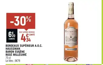 Petit Casino Haussman baron eugène bordeaux supérieur a.o.c. rosé millésimé offre