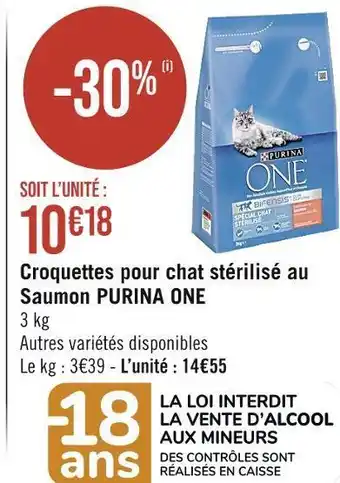 Casino Supermarchés Purina one croquettes pour chat stérilisé au saumon offre