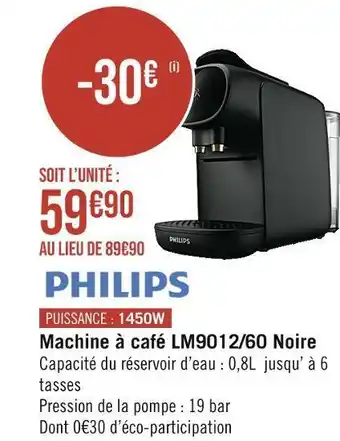 Casino Supermarchés Philips machine à café lm9012/60 noire offre