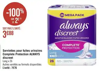 Always serviettes pour fuites urinaires complete protection discreet