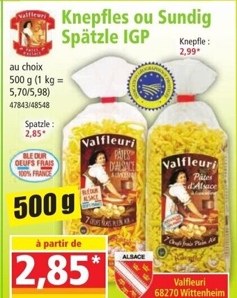 Norma Knepfles ou Sundig Spätzle IGP offre
