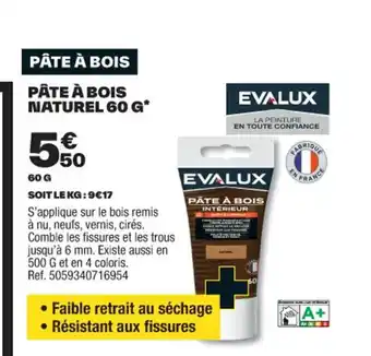 Brico Dépôt PÂTE À BOIS NATUREL 60 G* offre