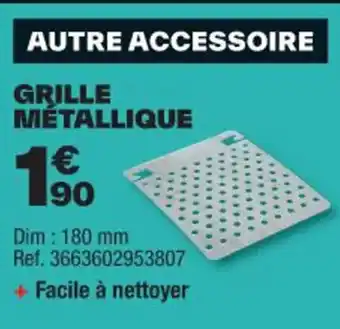 Brico Dépôt GRILLE MÉTALLIQUE offre
