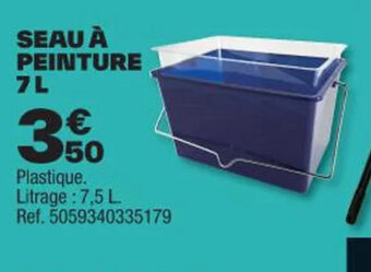 Brico Dépôt SEAU À PEINTURE 7L offre