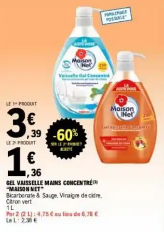 E.Leclerc GEL VAISSELLE MAINS CONCENTRÉ(¹) "MAISONNET" offre