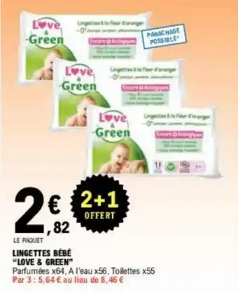 E.Leclerc LINGETTES BÉBÉ "LOVE & GREEN" offre