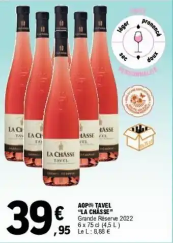 E.Leclerc AOP) TAVEL "LA CHASSE" offre