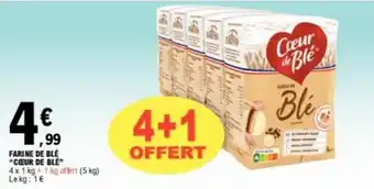 E.Leclerc FARINE DE BLE "COEUR DE BLE" offre