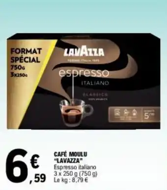 E.Leclerc CAFÉ MOULU LAVAZZA offre