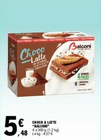 E.Leclerc CHOCO & LATTE "BALCONI" offre