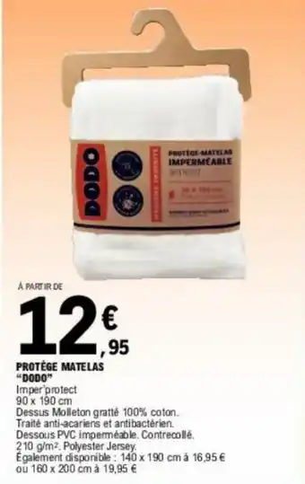E.Leclerc PROTEGE MATELAS "DODO" offre