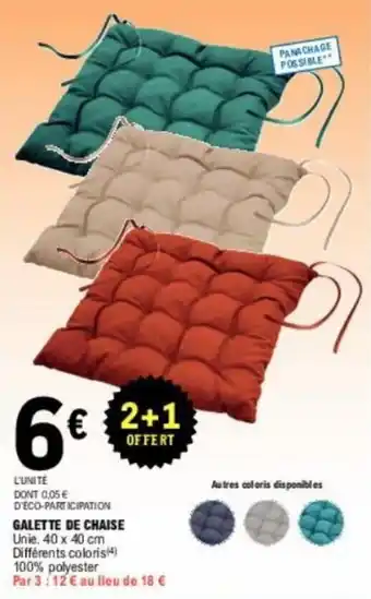 E.Leclerc GALETTE DE CHAISE offre