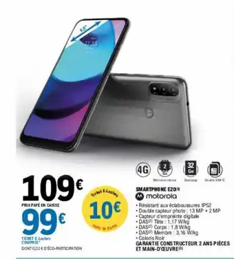 E.Leclerc SMARTPHONE E209 motorola offre