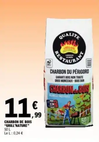 E.Leclerc CHARBON DE BOIS "GRILL 'NATURE" offre