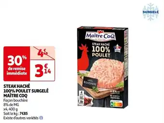 Auchan STEAK HACHÉ 100% POULET SURGELÉ MAÎTRE COQ offre