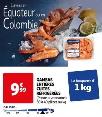 Auchan GAMBAS ENTIÈRES CUITES RÉFRIGÉRÉES offre