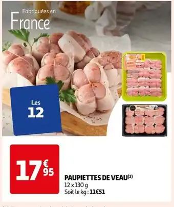 Auchan PAUPIETTES DE VEAU(²) offre
