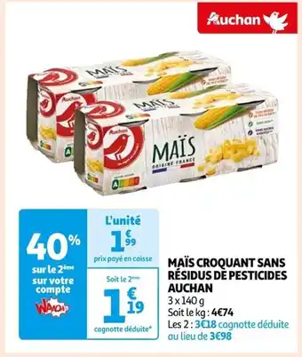 Auchan MAÏS CROQUANT SANS RÉSIDUS DE PESTICIDES AUCHAN offre
