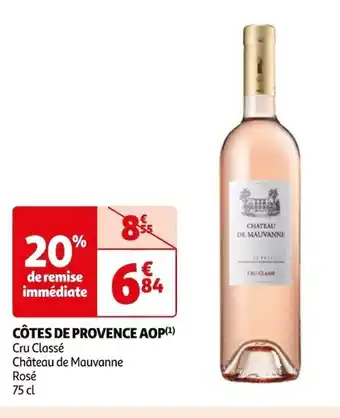 Auchan CÔTES DE PROVENCE AOP(¹) Cru Classé offre
